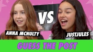Anna McNulty vs. JustJules: Guess The Post