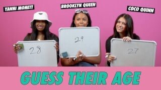 Coco Quinn vs. Brooklyn Queen vs. Yanni Monett: Guess Their Age