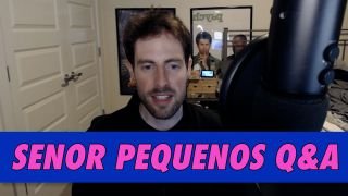 Senor Pequenos Q&A